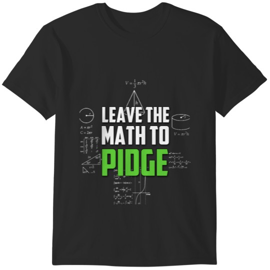 Leave the math to Pidge - Keith - Klance - Voltron T-Shirts