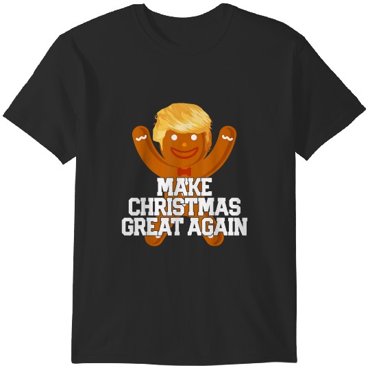 Make Christmas Great Again Funny Trump Cookie Gift T-Shirts
