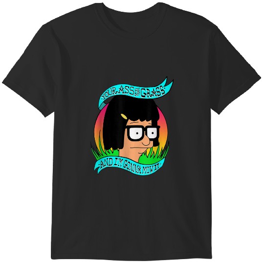 Bobs Burgers Im Gonna Mow It 3616 T-Shirts
