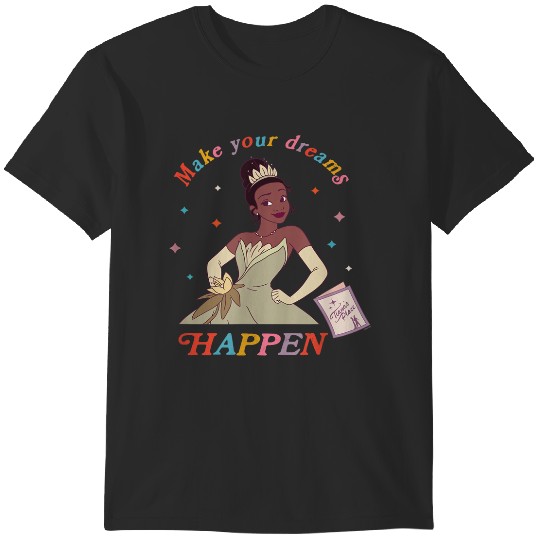 Disney Princess and the Frog Tiana Make Your Dre T-Shirts