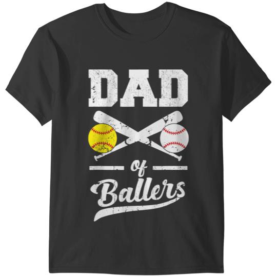Baseball Gift Dad Of Ballers Softball Baseball Player Fathers Day 2 T-Shirts