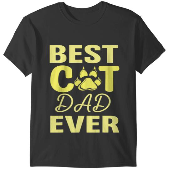 black cats Paws Happy Fathers Day bests Cat Dad Ever Daddy Son Daughter Lover T-Shirts