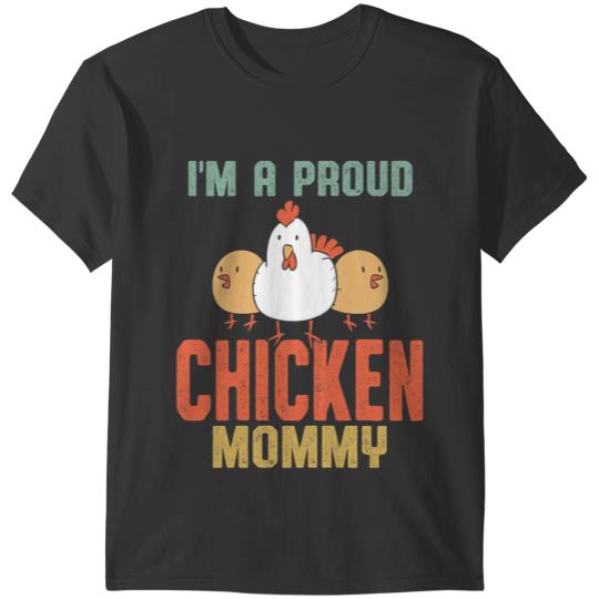 Chicken Poultry Womens Chicken Mommy is proud of her chickens funny T-Shirts