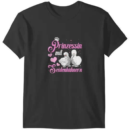 Chicken Poultry Princess With Silk Chickens Silkie Chickens Mama Silk Chicken T-Shirts