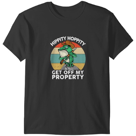 Frog Gift Hippity Hoppity Get Off My Property Retro Cute Toad And Frog T-Shirts