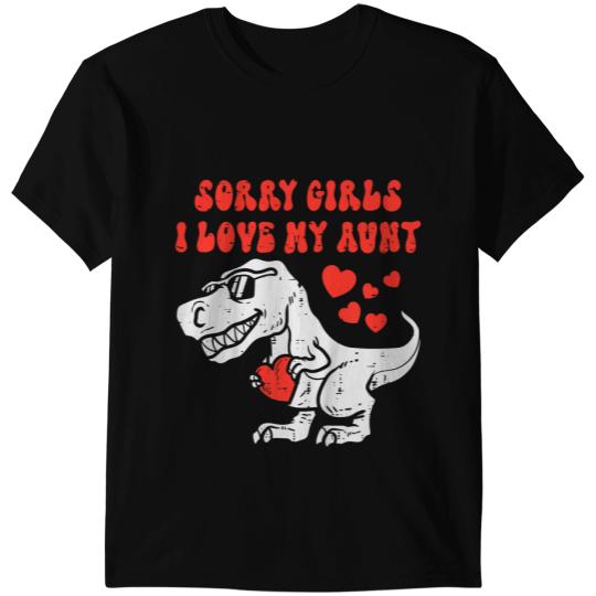 Dinosaur Dino Dino Sorry Girls I Love My Aunt T Rex Toddlers Boys Mothers Day T-Shirts