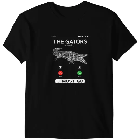 Alligator Animals Hunter Gators Are Calling Funny Gator Hunting Crocodile T-Shirts