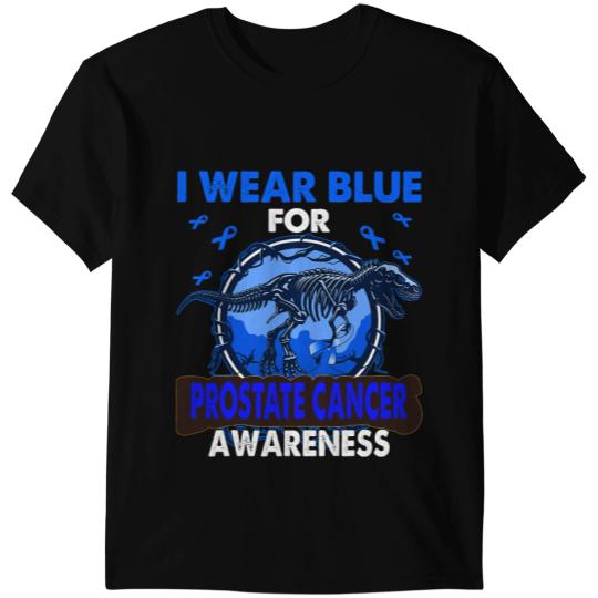 Dinosaur Dino I Wear Blue For PROSTATE CANCER Awareness T-Shirts