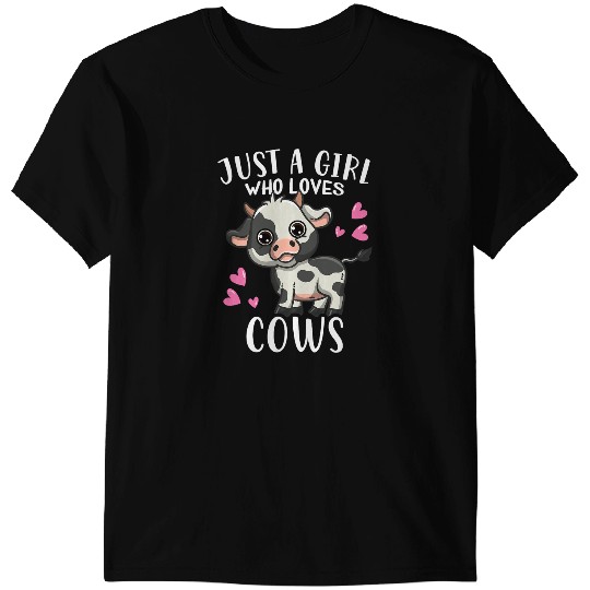 Discover Cattle Cow Funny Farmer Cow Lover Just A Girl Who Loves Cows T-Shirts