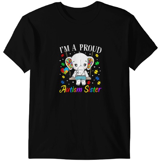 Discover Elephants Lover Autism Im A Proud Autism Sister Cute Elephant Puzzle Piece T-Shirts