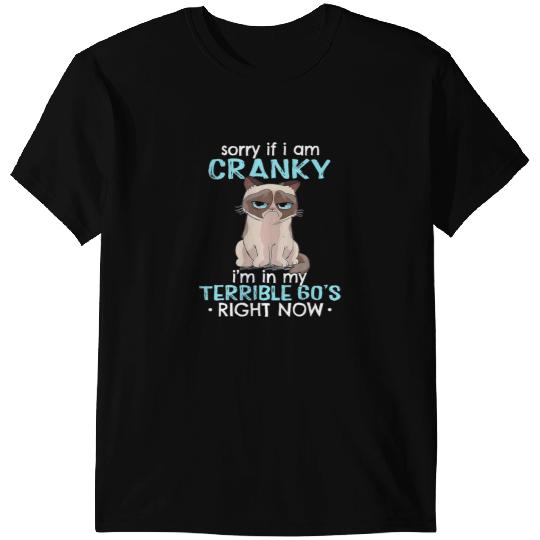 black cats Paws Sorry If I Am Cranky I M In My Errible 60 S Right Now 216 T-Shirts