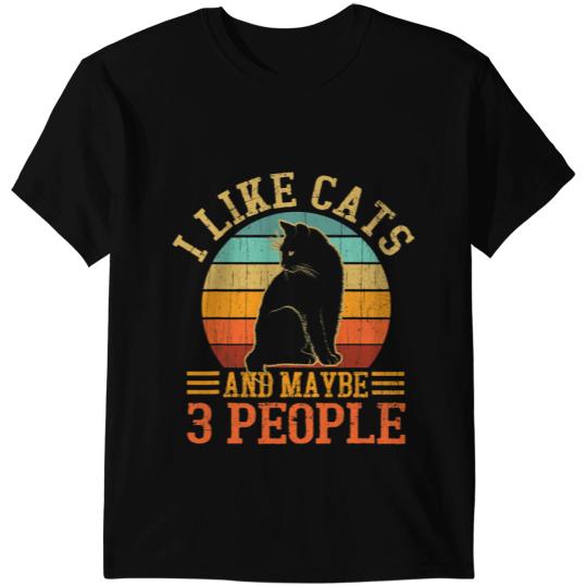 black cats Paws I Like Cats And Maybe 3 People Cat Lover Cat Dad Cat Mom T-Shirts