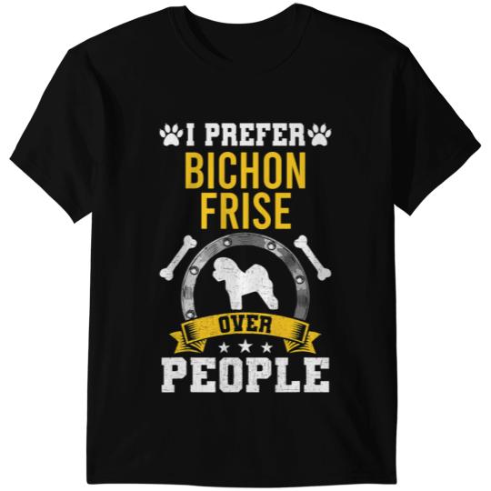 Dog Bichon Frise I Prefer Bichon Frise Over People Dog Lover T-Shirts