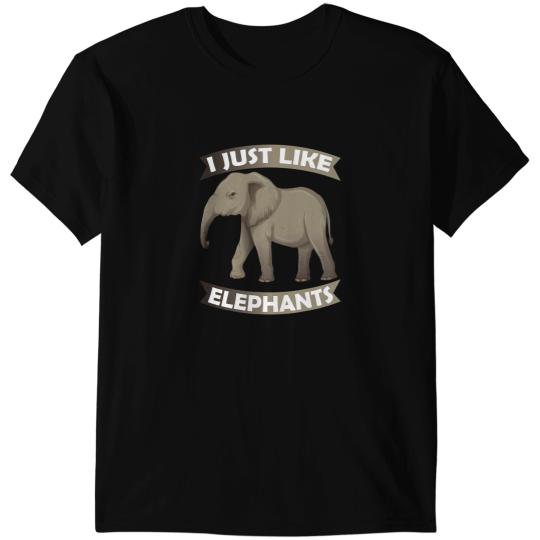 Elephants Lover I Just Like Elephants Zoo Circus Elephant conservative 1 T-Shirts