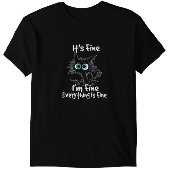 black cats Paws Its Fine Im Fine Everything Is Fine 23 T-Shirts