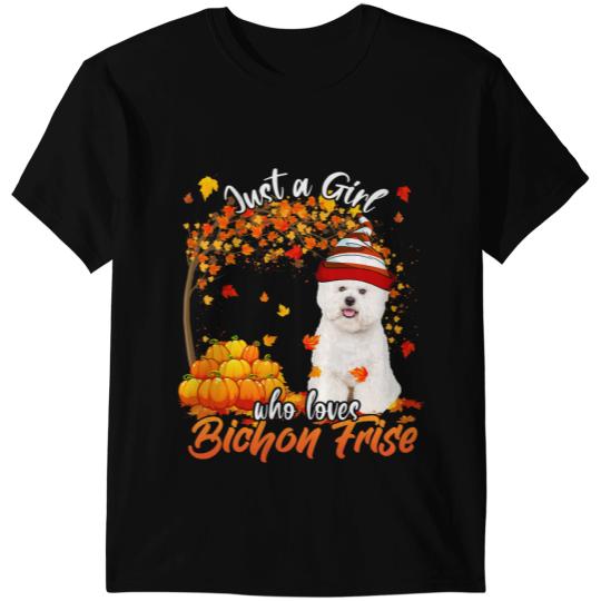 Dog Bichon Frise Just A Girl Who Loves Bichon Frise Dog Thanksgiving T-Shirts