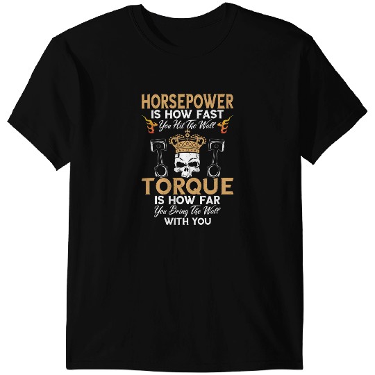 Funny Horse Diesel Mechanic Funny Horsepower Torque Mechanic Driver T-Shirts