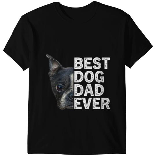 Dog Boston Terrier bests Dog Dad Ever Funny Boston Terrier Dog Lover For Dad T-Shirts