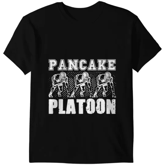 Football Gift Lineman Pancake Platoon Player Support T-Shirts