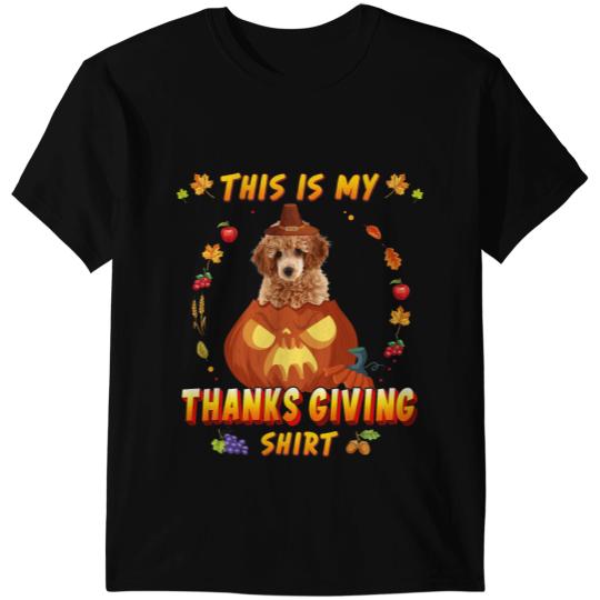 Funny Cockapoo Dog In The Pumpkin This Is My Thanksgiving T-Shirts