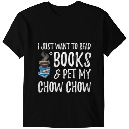 Reading Book Chow Chow Avid Book Reader Funny Dog Mom Gift 258 Reader T-Shirts
