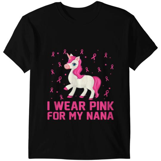 Unicorns I Wear Pink For My Nana Breast Cancer Awareness Day T-Shirts