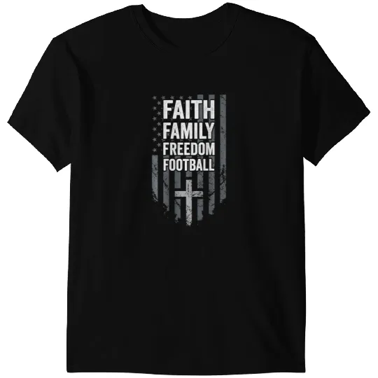 Football Gift Faith Family Freedom Football USA Cross Flag ON BACK T-Shirts