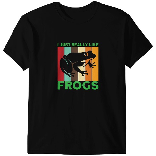 Frog Gift I Just Really Like Frogs I Aesthetic Frog I Toad I T-Shirts
