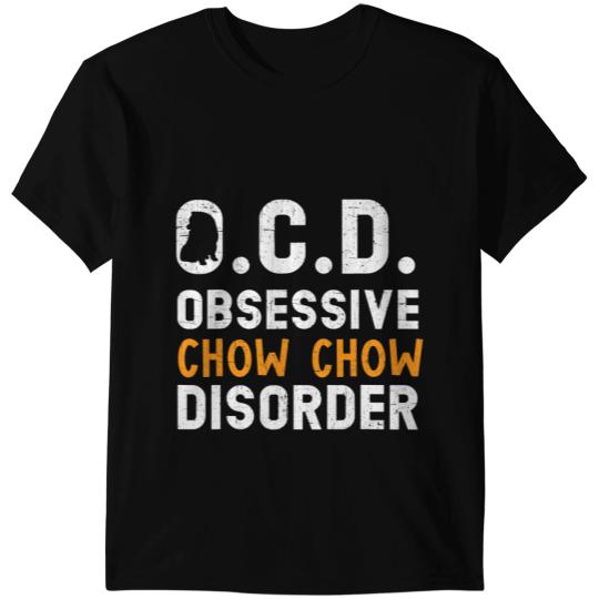 Obsessive Chow Chow Dog Lover Puppy Owner T-Shirts