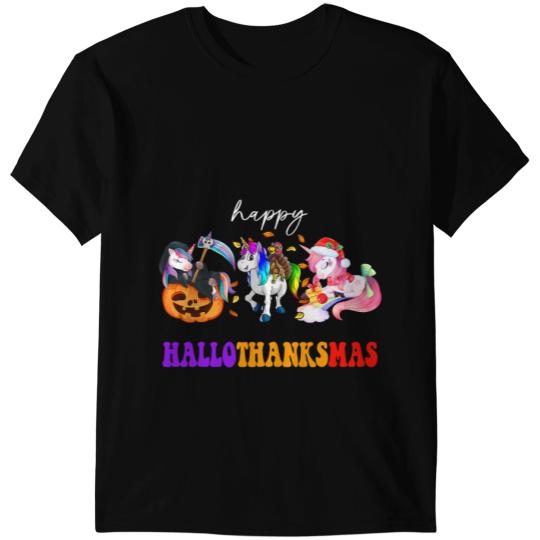 Unicorns happy Hallothanksmas Unicorns Halloween Thanksgiving xmas T-Shirts