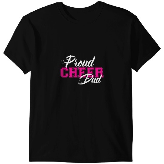Cheerleader Gift Proud Cheer Dad for Proud Fathers of Cheerleaders T-Shirts