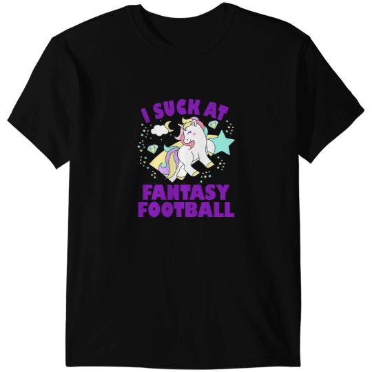 Unicorns I Suck At Fantasy Football Unicorns Funny Loser T-Shirts