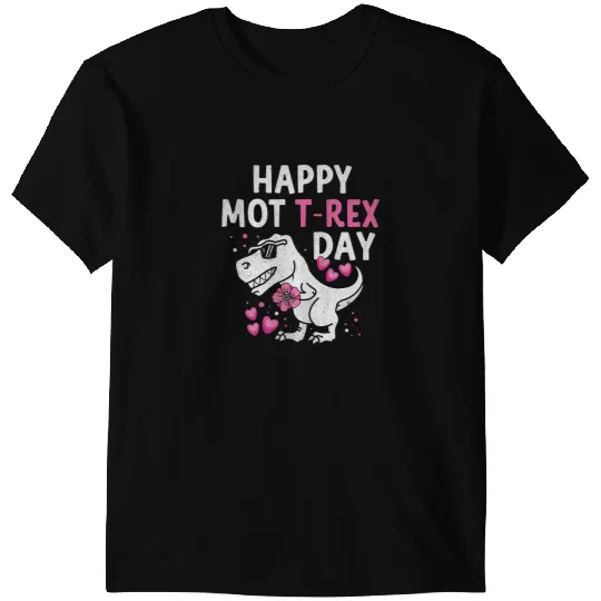 Dinosaur Dino Happy Mothers Day Trex Mothers Day Dinosaur Kid Boy Girl 1 T-Shirts