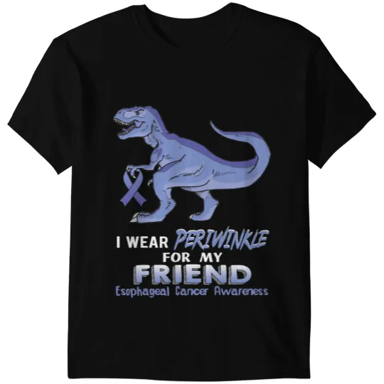 Dinosaur Dino Periwinkle Dinosaur for My Friend Esophageal Cancer Warrior T-Shirts