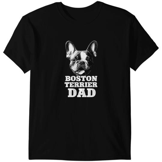 Dog Boston Terrier Dad Gifts for Men Funny Bostie Dog Dad Father T-Shirts