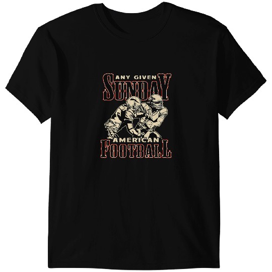 Football Gift Any given Sunday Football Fight T-Shirts