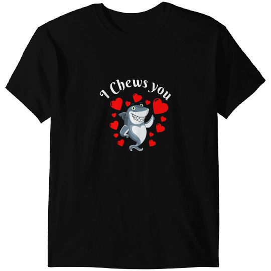 Ocean Shark I Chews You Funny Shark Valentines Cute T-Shirts
