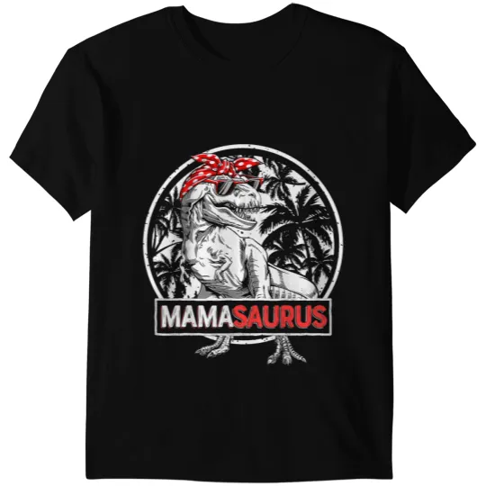 Dinosaur Dino Mamasaurus T Rex Dinosaur Mama Saurus Family Matching Women 3 T-Shirts