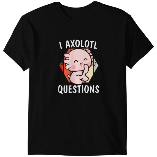 Axolotls Animals I Axolotls Questions Mexican Walking Fish Salamander Kawaii 2Axo T-Shirts