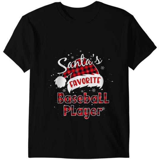 Baseball Gift Santas Favorite Baseball Player Christmas Red Plaid Buffalo 525 T-Shirts