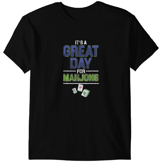 Great Day For Mahjong Player Chinese Board Game Solitaire T-Shirts
