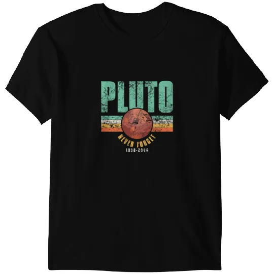 Astronauts Pluto Never Forget Science Space Retro 3 T-Shirts