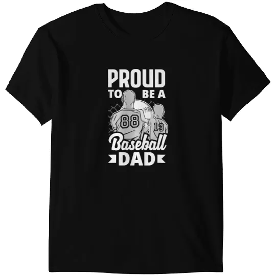 Baseball Gift Proud To Be A Baseball Dad Fathers Day Baseball 3 T-Shirts