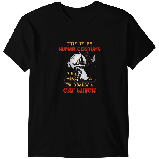 black cats Paws This Is My Human Costume Im Really A Cat Witch Halloween 43 T-Shirts