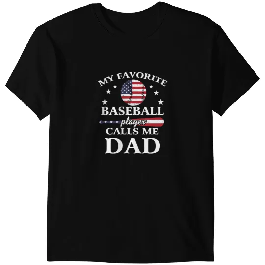 Baseball Gift Coachs My Favorite Baseball Player Call Me Dad Fathers Day T-Shirts