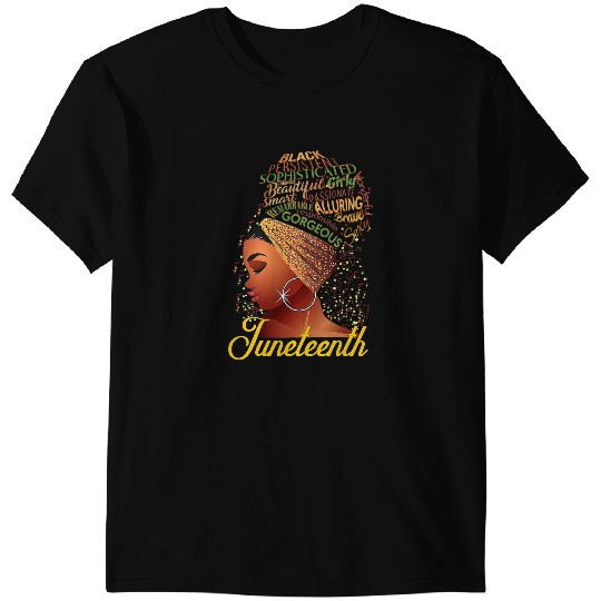 Black Girl Magic Black Queen Juneteenth Afro Women Girls T-Shirts