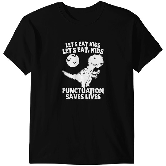 Dinosaur Dino Lets Eat Kids Punctuation Saves Lives Halloween Dinosaur Boy 8 T-Shirts