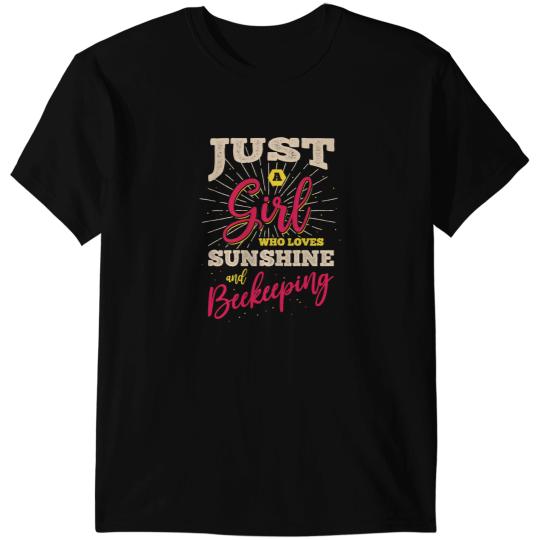Bee Beekeeping Girl Who Loves Sunshine and Bee Keeping Quote Beekeeper T-Shirts