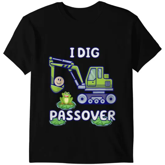 I Dig Passover Excavator Construction Pesach Matzah Frogs 43 T-Shirts