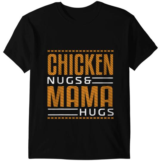 Chicken Poultry Nugs and Mama Hugs Funny Nuggets 48 T-Shirts